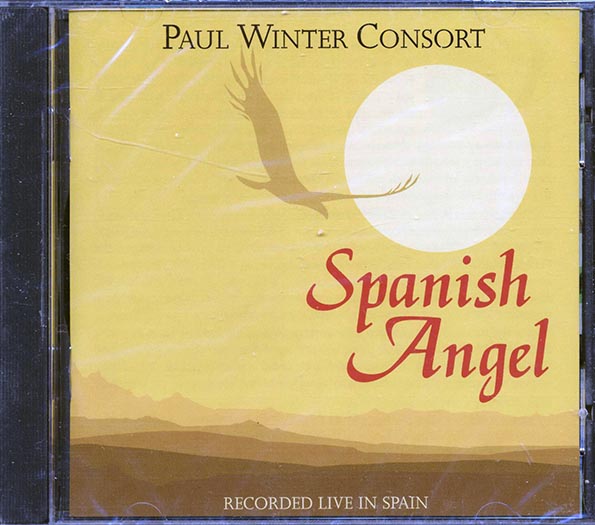 Paul Winter Consort - Spanish Angel (CD)
