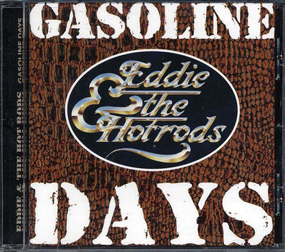 Eddie & The Hotrods - Gasoline Days (CD)