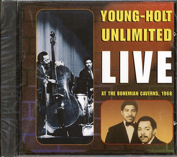 Young Holt Unlimited - Live At The Bohemian Caverns 1968 (CD)