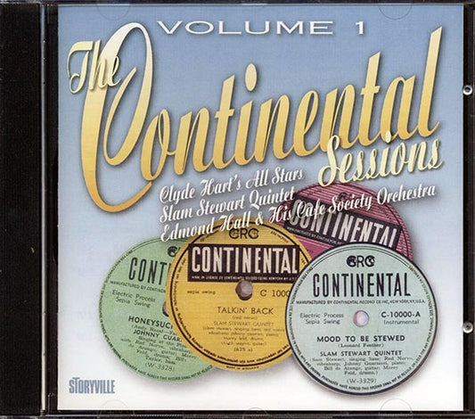 Edmond Hall & His Cafe Society Orchestra, Clyde Hart's All Stars, Slam Stewart Quintet - The Continental Sessions Volume 1 (CD)