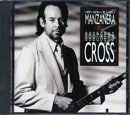 Phil Manzanera - Southern Cross (CD)
