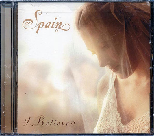Spain - I Believe (CD)
