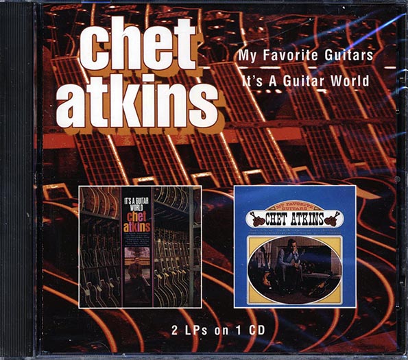 Chet Atkins - My Favorite Guitars + It's A Guitar World (2 albums on 1 CD) (CD)