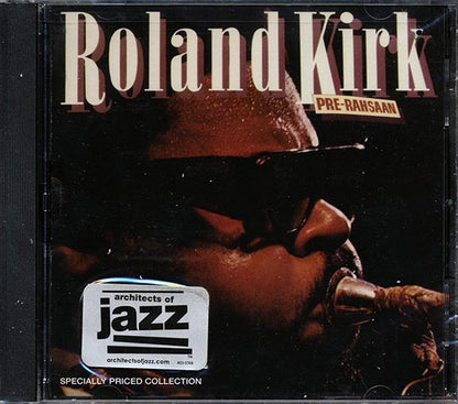 Roland Kirk - Pre-Rahsaan (CD)