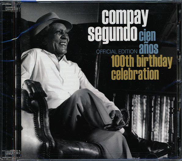 Compay Segundo - Cien Anos: SPecial Edition 100th Birthday Celebration (CD)