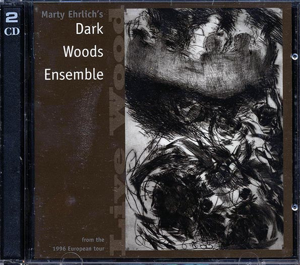 Marty Ehrlich's Dark Woods Ensemble - Live Wood (CD)