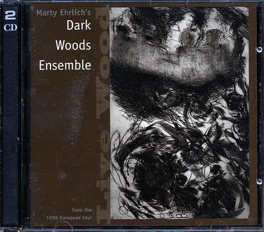 Marty Ehrlich's Dark Woods Ensemble - Live Wood (CD)