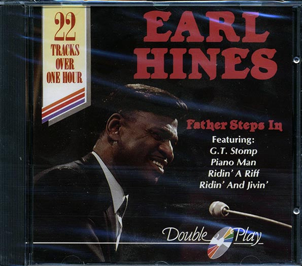 Earl Hines & His Orchestra - Father Steps In (CD)
