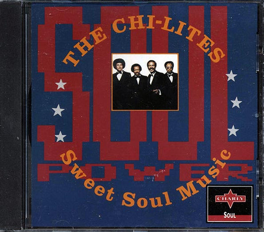 The Chi-Lites - Sweet Soul Music (CD)