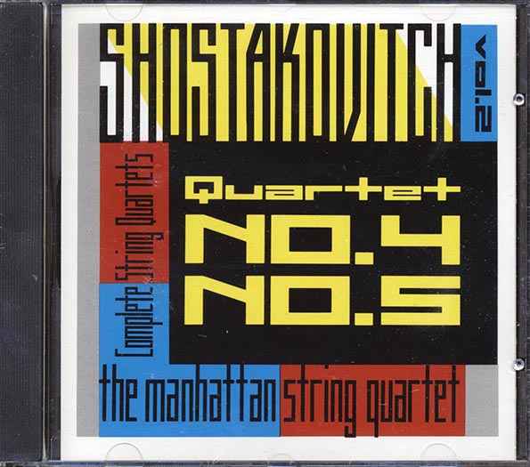 Shostakovitch, Manhattan String Quartet - The Complete String Quartets Volume 2 Nos. 4 & 5 (CD)