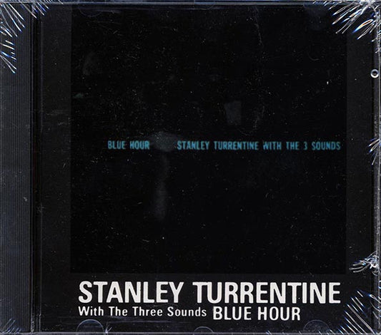 Stanley Turrentine With The Three Sounds - Blue Hour (CD)
