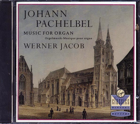 Johann Pachelbel, Werner Jacob - Music For Organ: Orgelmusik Musique Pour Orgue (CD)
