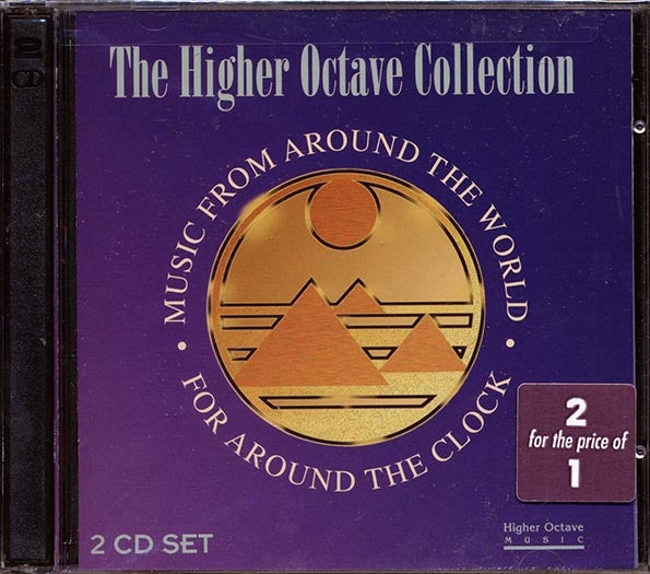 Ottmar Liebert, Cusco, Eko, Etc. - The Higher Octave Collection: Music From Around The World For Around The Clock (CD)