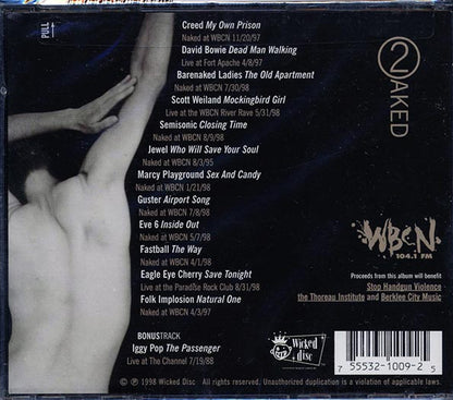 David Bowie, Creed, Barenaked Ladies, Jewel, Etc. - WBCN Naked Too: A Companion Collection Of Unreleased Performances (CD)