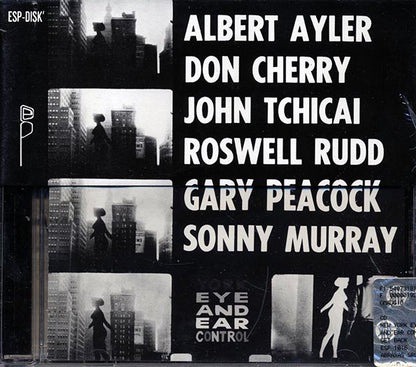 Albert Ayler, Don Cherry, John Tchicai - New York Eye And Ear Control (CD)