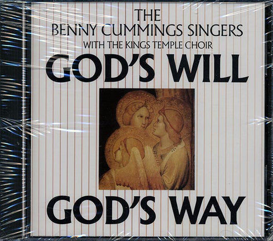 Benny Cummings - God's Will God's Way (CD)