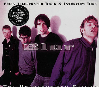 Blur - Fully Illustrated & Interview Disc: The Unauthorised Edition (CD)