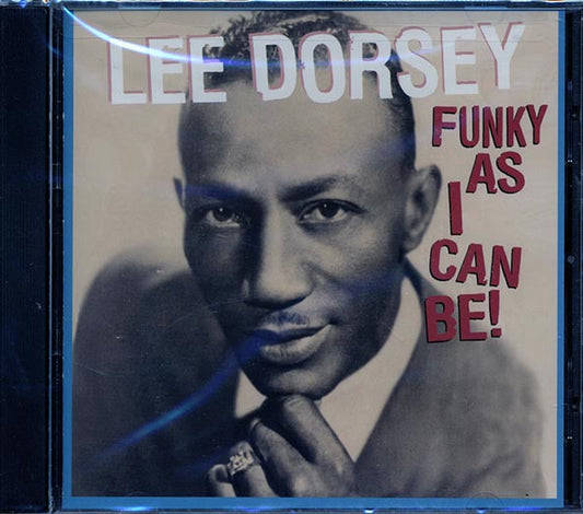 Lee Dorsey - Funky As I Can Be (CD)