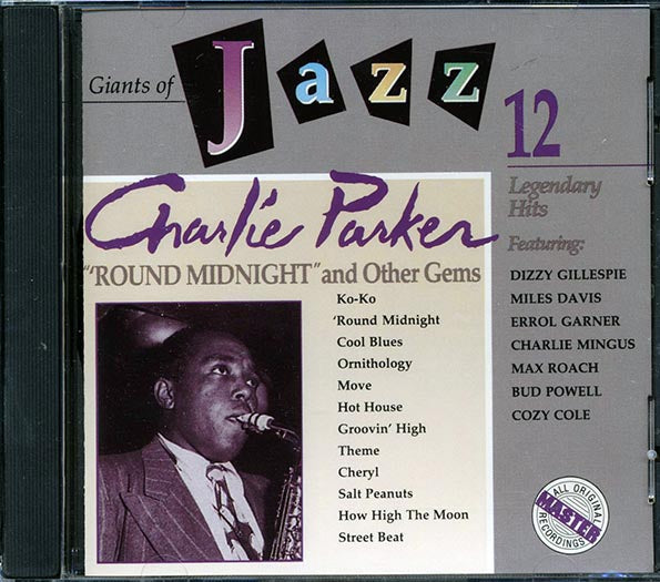 Charlie Parker - Round Midnight And Other Gems (CD)