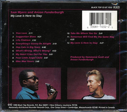 Sam Myers, Anson Funderburgh - My Love Is Here To Stay (CD)