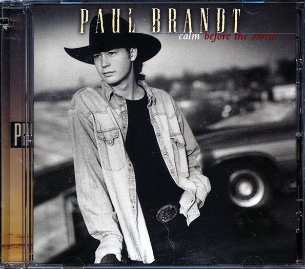 Paul Brandt - Calm Before The Storm (CD)