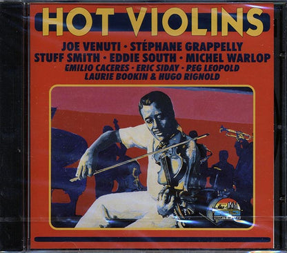 Joe Venuti, Stephane Grappelly, Stuff Smith, Etc. - Hot Violins (CD)