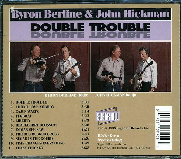 Byron Berline, John Hickman - Double Trouble (CD)