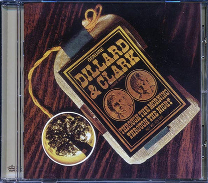Dillard & Clark - Through The Morning Through The Night (CD)