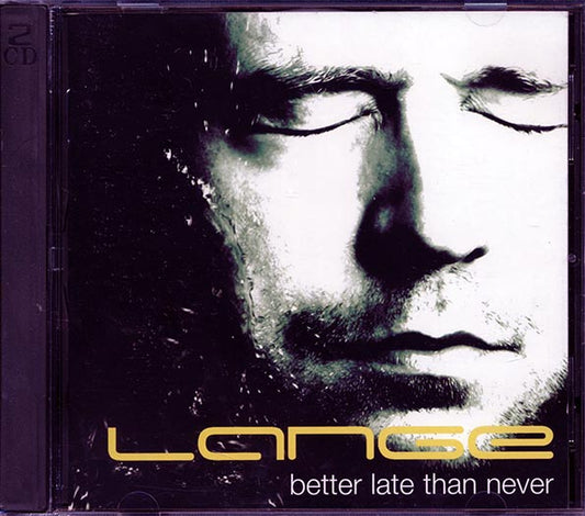 Lange - Better Late Than Never (21 tracks) (CD)