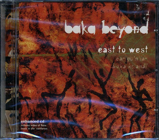 Baka Beyond - East To West: Ear Gu'n Iar Boka Ke Anai (CD)