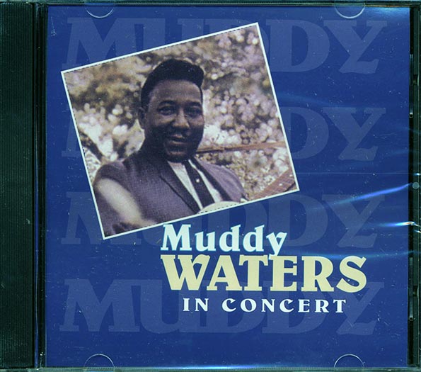 Muddy Waters - In Concert (CD)