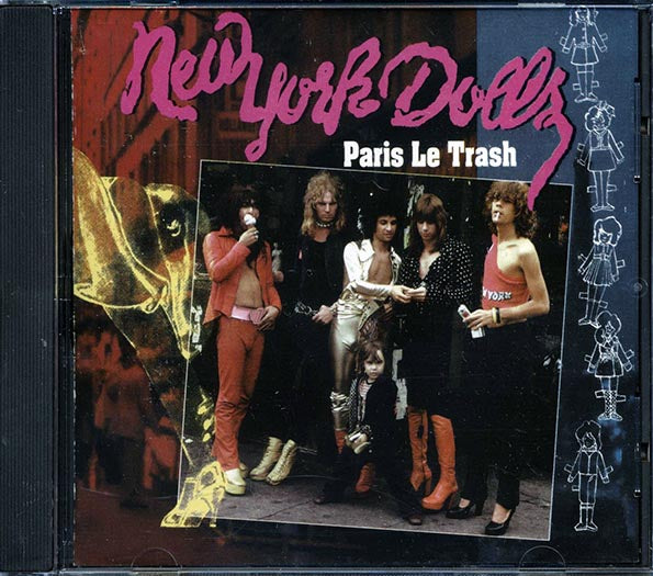 New York Dolls - Paris Le Trash (CD)