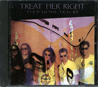 Treat Her Right - Tied To The Tracks (CD)