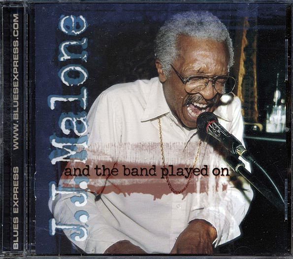 JJ Malone - And The Band Played On (CD)