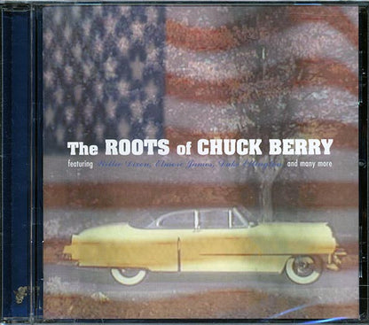 Louis Jordan, Big Maceo, Nat King Cole, Elmore James, Etc. - The Roots Of Chuck Berry (CD)