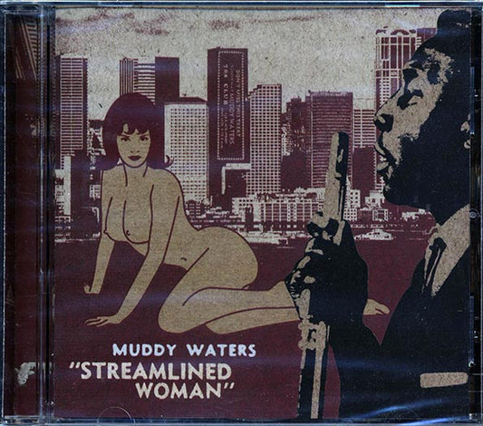 Muddy Waters - Streamlined Woman (CD)
