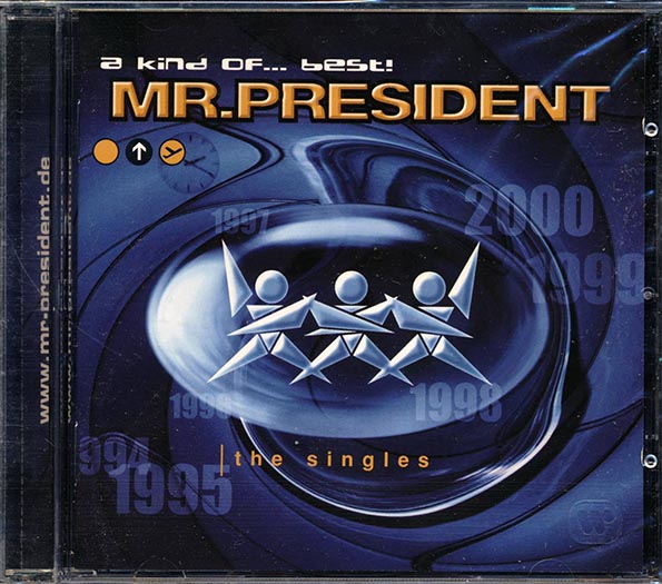 Mr. President - A Kind Of Best (CD)