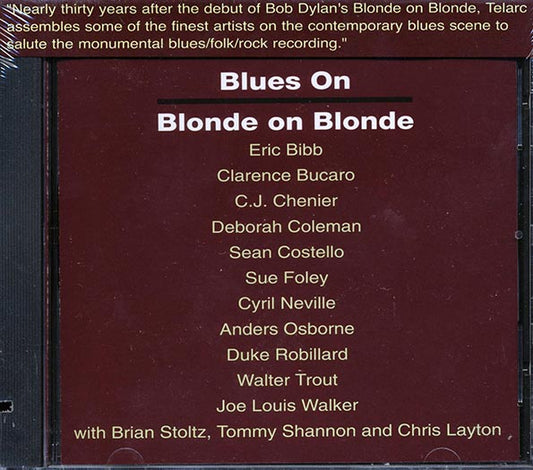 Brian Stoltz, Eric Bibb, Clarence Bucaro, Sue Foley, Etc. - Blues On Blonde On Blonde (CD)