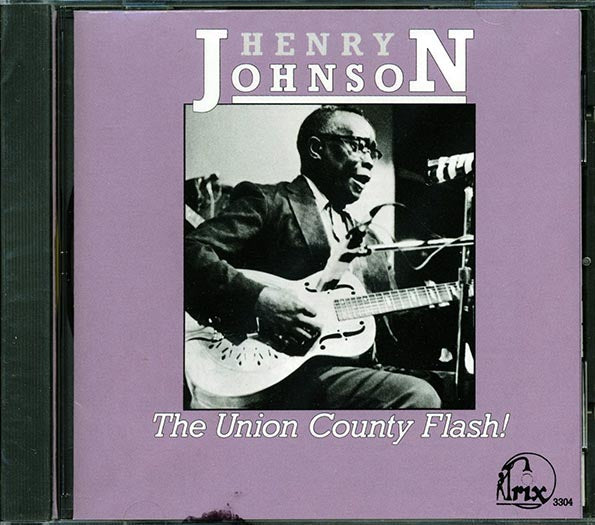 Henry Johnson - The Union County Flash (CD)