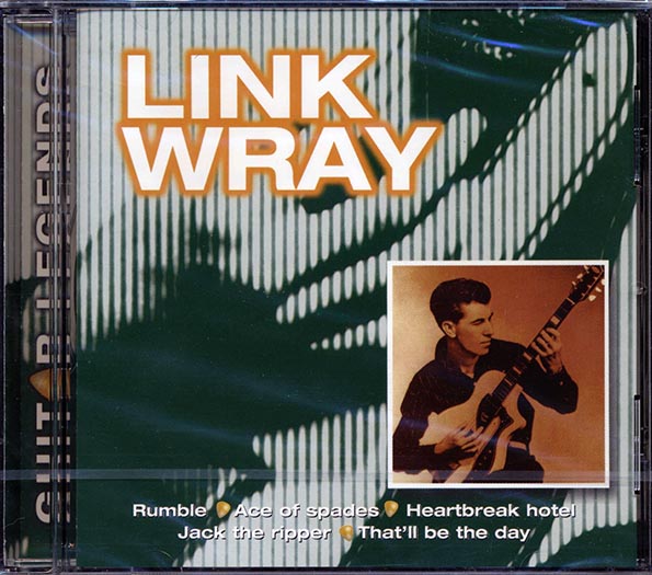 Link Wray - Guitar Legends (CD)