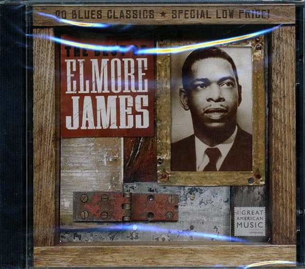 Elmore James - The Best Of Elmore James (CD)