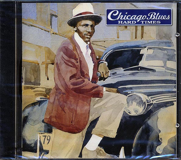 Little Walter, Snooky & Moody, Johnny Young, Etc. - Chicago Blues: Hard Times (CD)