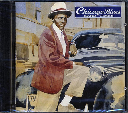 Little Walter, Snooky & Moody, Johnny Young, Etc. - Chicago Blues: Hard Times (CD)