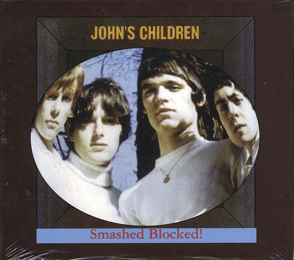 John's Children - Smashed Blocked (CD)