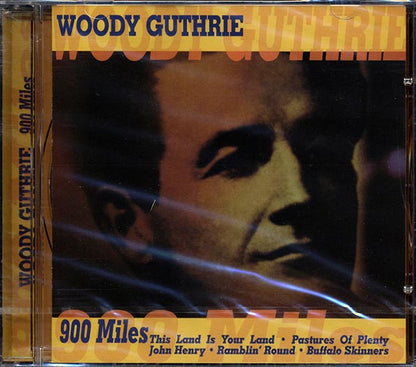 Woody Guthrie - 900 Miles (CD)