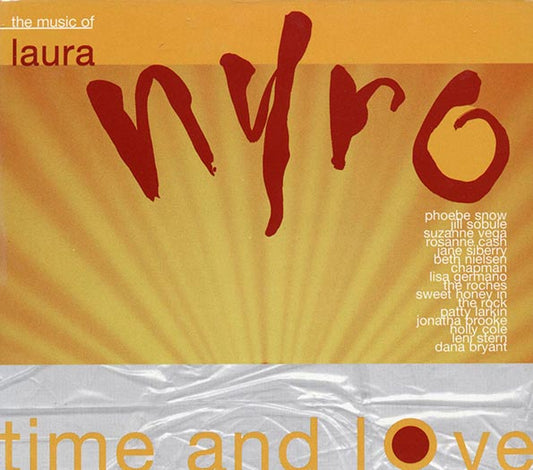 Phoebe Snow, Jill Sobule, Rosanne Cash, Etc. - Time And Love: The Music Of Laura Nyro (CD)