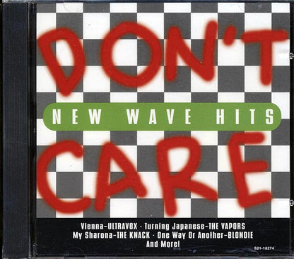 The Knack, Blondie, Ultravox, The Humans, The Flying Lizards, Etc. - Don't Care: New Wave Hits (CD)