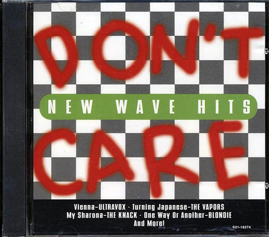 The Knack, Blondie, Ultravox, The Humans, The Flying Lizards, Etc. - Don't Care: New Wave Hits (CD)