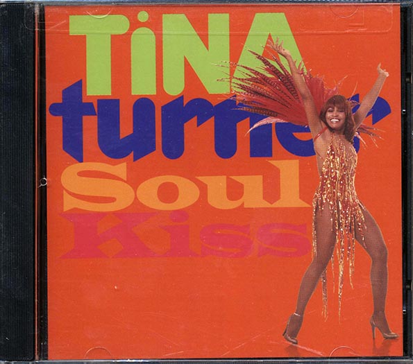 Tina Turner - Soul Kiss (CD)