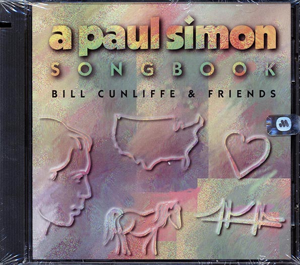 Bill Cunliffe & Friends - A Paul Simon Songbook (CD)